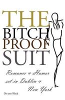 The Bitch-Proof Suit