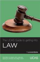 The UCAS Guide to Getting Into Law