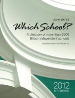 John Catt's Which School? 2012