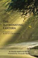 The Illuminating Lantern: Commentary of the 30th Part of the Qur'an