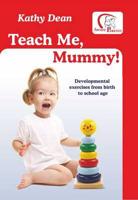 Teach Me, Mummy!