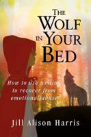 The Wolf in Your Bed