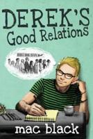 Derek's Good Relations