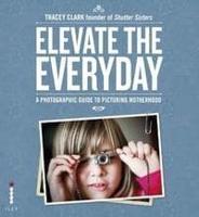 Elevate the Everyday