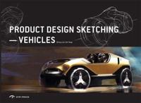 Product Design Sketching. Vehicles