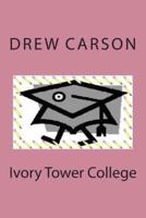 Ivory Tower College