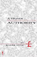 A Higher Authority