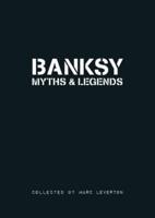 Banksy Myths and Legends
