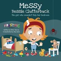 Messy Bessie Clutterbuck