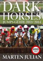 Dark Horses Jumps Guide. 2013-2014