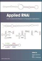 Applied RNAi: From Fundamental Research to Therapeutic Applications