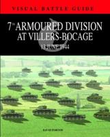 7th Armoured Division at Villers Bocage