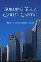 Building Your Career Capital