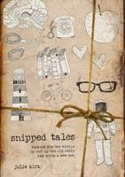 Snipped Tales