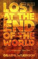 Lost at the End of the World