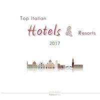 Top Italian Hotels & Resorts 2017
