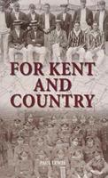 For Kent and Country