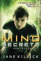 Mind Secrets: Perceivers #1