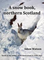 Snow Book, Northern Scotland