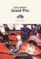 The Early British Grand Prix