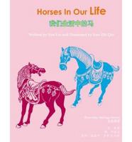Horses in Our Life