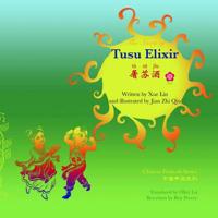 Lin, X: Story of Tusu Elixir