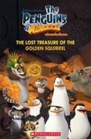 The Penguins of Madagascar The Lost Treasure of the Golden Squirrel