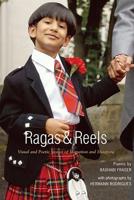 Ragas and Reels