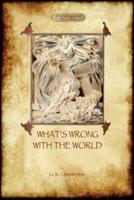 What's Wrong with the World (Aziloth Books)