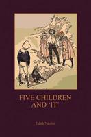 Five Children and It (Aziloth Books)