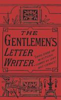 New Letter Writer for the Use of Gentlemen