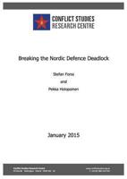 Breaking the Nordic Defence Deadlock