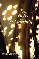 The Bells of St Martin's