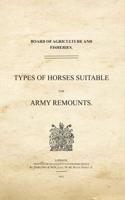 Types of Horses Suitable for Army Remounts