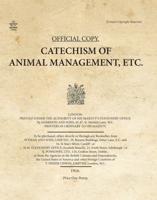 Catechism of Animal Management, Etc