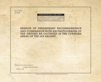 Results of Preliminary Reconnaissance and Comparison With Air Photographs of the Ground Re-Occupied in the Forward Areas of the Lys Salient