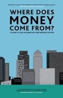 Where Does Money Come From?