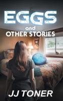 EGGS and Other Stories