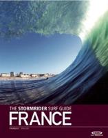 The Stormrider Surf Guide. France