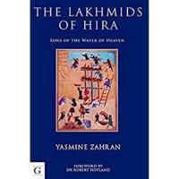 The Lakhmids of Hira