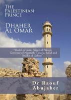 Palestinian Prince, Dhaher Al Omar