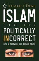 Islam for the Politically Incorrect