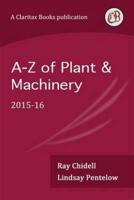 A-Z of Plant & Machinery 2015-16