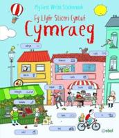 Fy Llyfr Sticeri Cyntaf Cymraeg