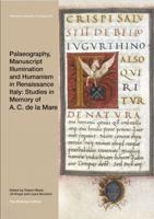 Palaeography, Manuscript Illumination and Humanism in Renaissance Italy