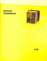 Hayley Tompkins - Far