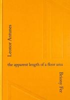 Leonor Antunes - The Apparent Length of a Floor Area