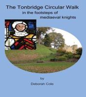 The Tonbridge Circular Walk