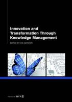 Innovation and Transformation Through Knowledge Management