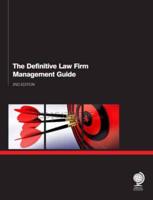 The Definitive Law Firm Management Guide